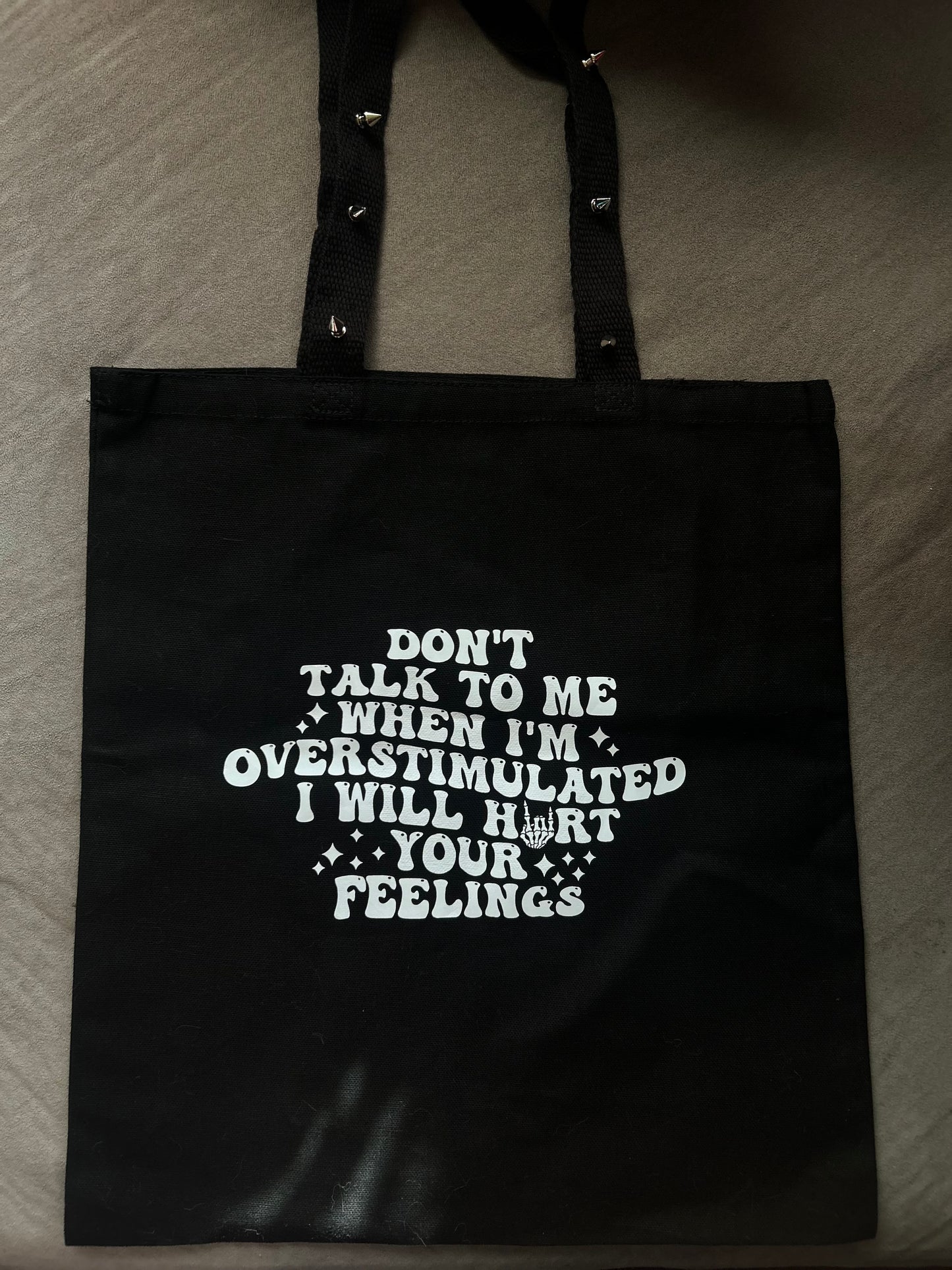 Don’t talk to me tote bag