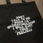 Don’t talk to me tote bag